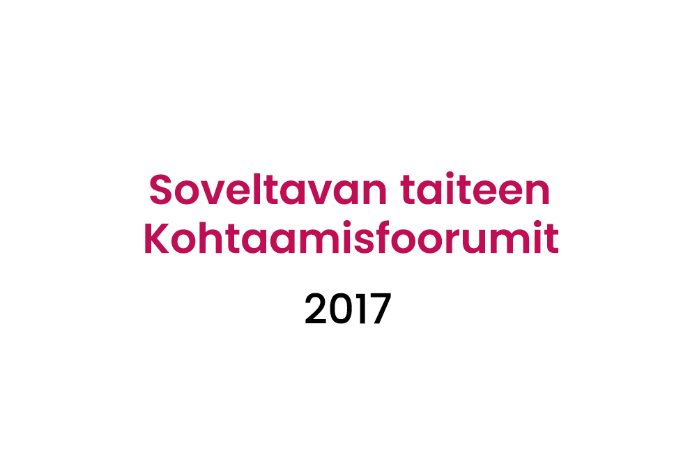 Soveltavan taiteen kohtaamisfoorumit